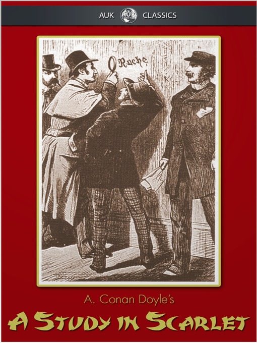 Title details for A Study in Scarlet by Arthur Conan Doyle - Available